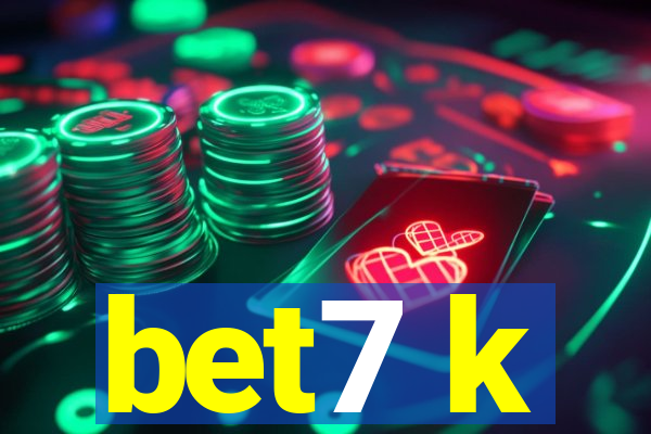 bet7 k